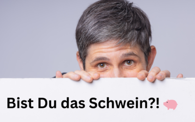 Bist Du das Schwein? 🐷